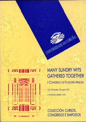Many sundry wits gathered together. I Congreso de filología inglesa