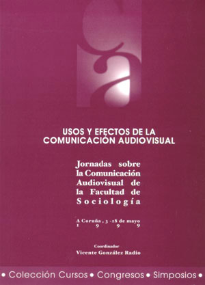 Usos y efectos de la comunicación audiovisual