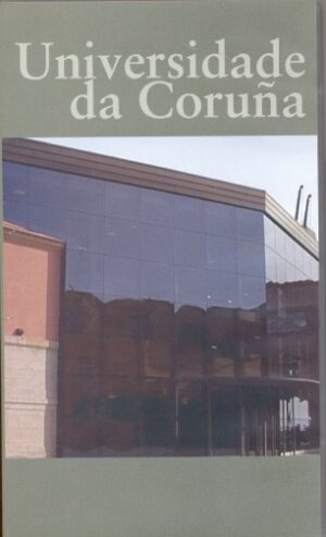 Universidade da Coruña (Vídeo)
