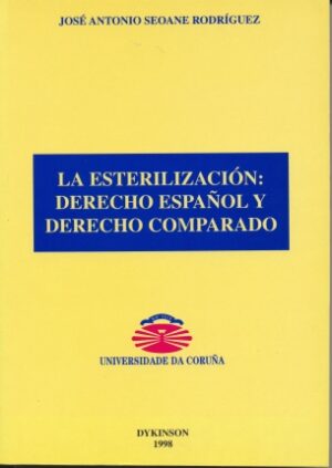 La esterilización: derecho español y derecho comparado