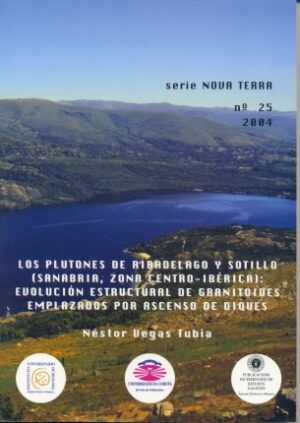 Los plutones de Ribadelago y Sotillo (Sanabria, zona Centro-Ibérica): evolución estructural de granitoides emplazados por ascenso de diques