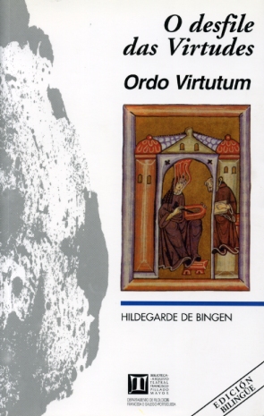 O desfile das virtudes, de Hildegarde de Bingen