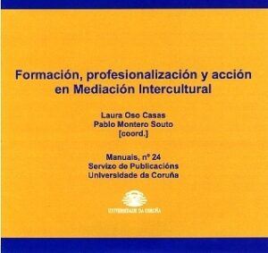 Formación, profesionalización y acción en Mediación Intercultural