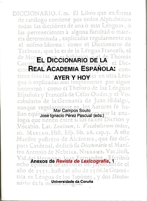 El Diccionario de la Real Academia Española: ayer y hoy