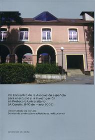 VII Encuentro de la Asociación española para el estudio y la investigación en Protocolo Universitario (A Coruña, 8-10 de mayo, 2008)