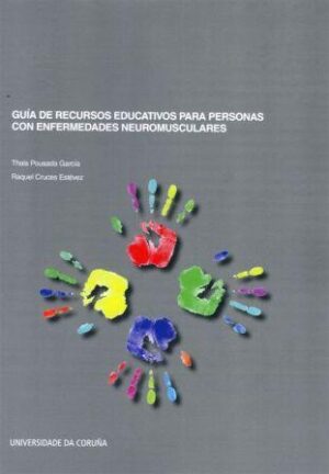 Guía de recursos educativos para personas con enfermedades neuromusculares