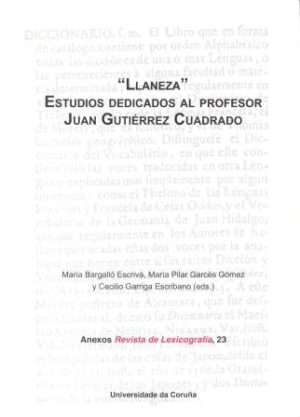 "Llaneza". Estudios dedicados al profesor Juan Gutiérrez Cuadrado
