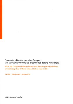 Economía y Derecho penal en Europa: una comparación entre las experiencias italiana y española.