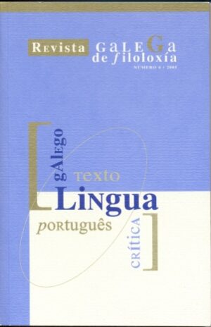 Revista galega de filoloxía. Nº6